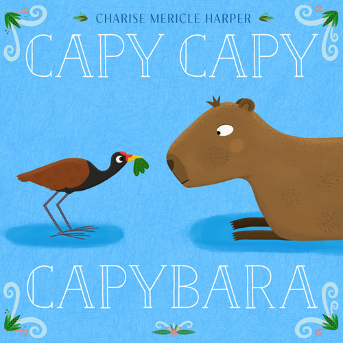Capy Capy Capybara by Charise Mericle Harper, 9781454958383