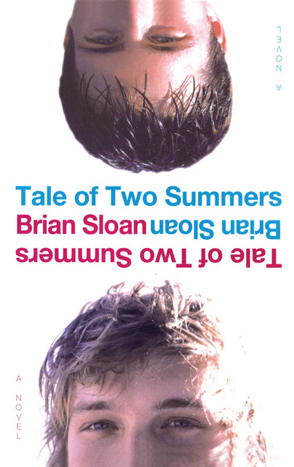 Tale of Two Summers by Brian Sloan, 9781416957942