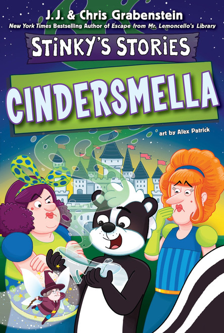 Stinky's Stories #5: Cindersmella - 9780063469662 by Chris Grabenstein, J.J. Grabenstein, Alex Patrick, 9780063469662