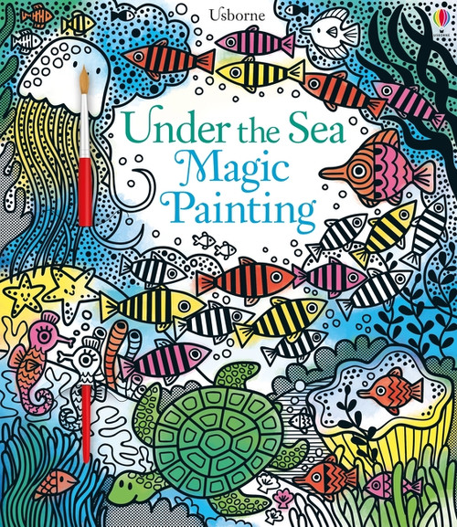 Under the Sea Magic Painting by Fiona Watt, Erica Harrison, 9781836053767