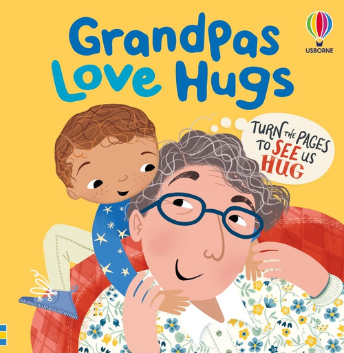 Grandpas Love Hugs by Lara Bryan, Asa Gilland, 9781836053927