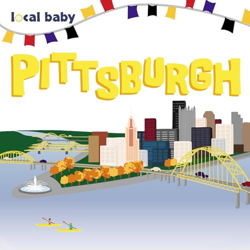 Local Baby Pittsburgh by Heather Daugherty, 9781467196123
