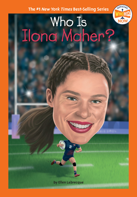 Who Is Ilona Maher? by Ellen Labrecque, Who HQ, Gregory Copeland, 9798217144167