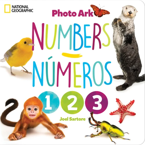 National Geographic Photo Ark Numbers / Números (Board Book: Bilingual English-Spanish) by Joel Sartore, 9781426376047