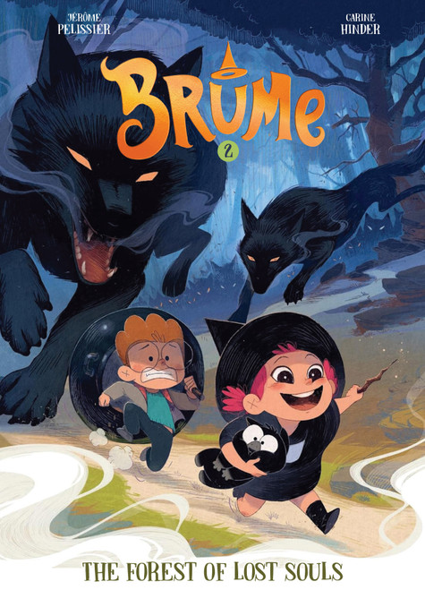 Brume, Volume 2 (The Forest of Lost Souls) by Jérôme Pélissier, Carine Hinder, 9781662641268