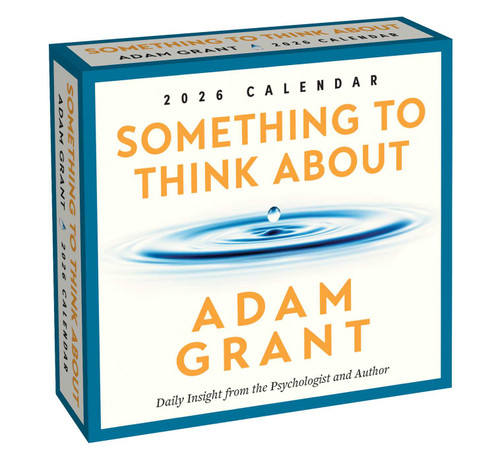 Adam Grant 2026 Day-to-Day Calendar (Something to Think About) by Adam Grant, 9781524899332