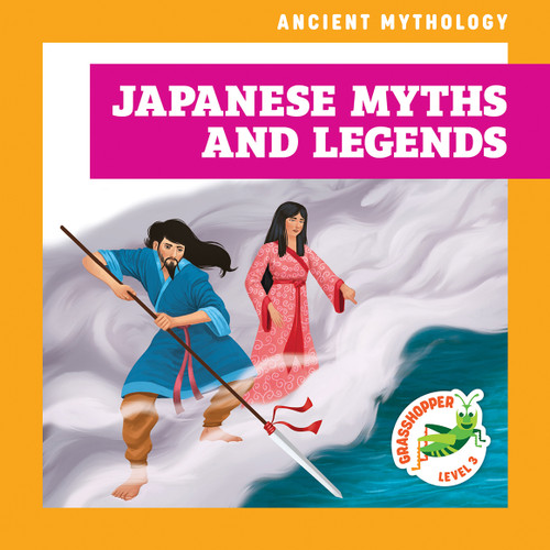 Japanese Myths and Legends - 9798892137539 - 9798892137539 by Janie Havemeyer, Cesar Samaniego, 9798892137539