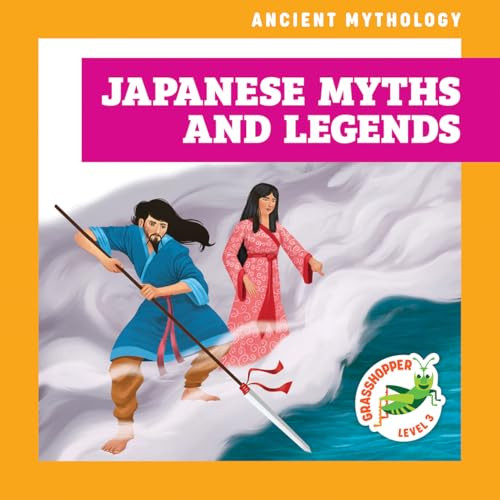 Japanese Myths and Legends - 9798892137546 by Janie Havemeyer, Cesar Samaniego, 9798892137546