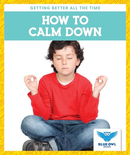 How to Calm Down - 9798892138833 by Golriz Golkar, 9798892138833