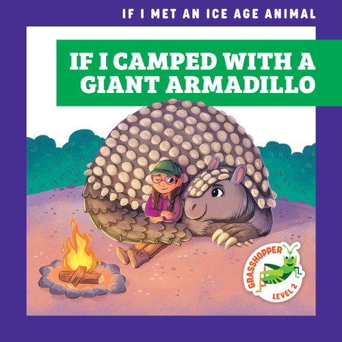 If I Camped with a Giant Armadillo - 9798892139793 - 9798892139793 by Jenna Lee Gleisner, Michelle Simpson, 9798892139793