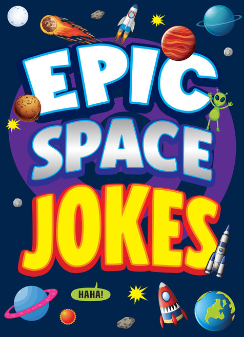 Epic Space Jokes - 9781645199793 - 9781645199793 by Joe King, Leo Trinidad, 9781645199793