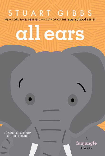 All Ears - 9781665956499 by Stuart Gibbs, 9781665956499