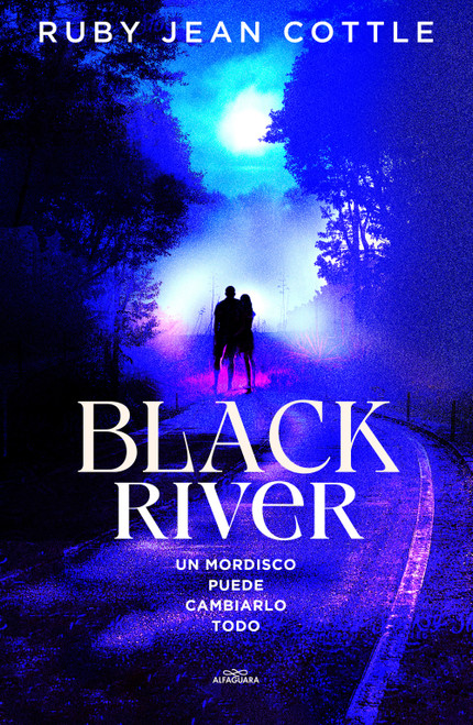 Black River. Un mordisco puede cambiarlo todo / Black River (Spanish Edition) by Ruby Jean Cottle, 9788410489264