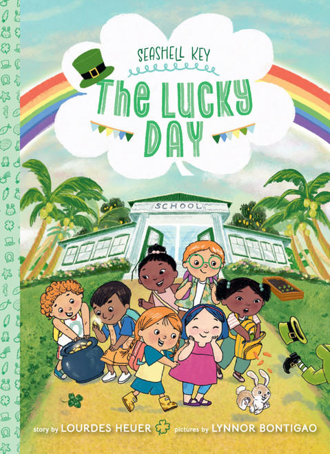 The Lucky Day (Seashell Key #3) (A Chapter Book) - 9781419767531 by Lourdes Heuer, Lynnor Bontigao, 9781419767531
