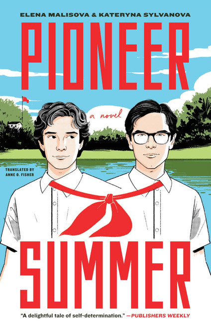 Pioneer Summer (A Novel) - 9781419773112 by Kateryna Sylvanova, Elena Malisova, Anne O. Fisher, 9781419773112