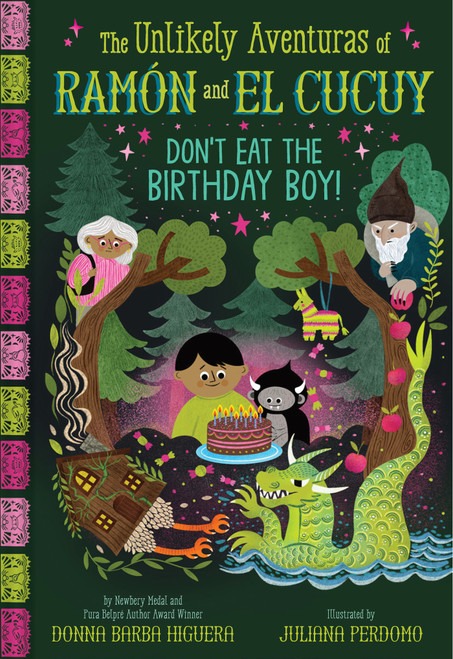 Don't Eat the Birthday Boy! (The Unlikely Aventuras of Ramón and El Cucuy Book #2) (An Illustrated Chapter Book) by Donna Barba Higuera, Juliana Perdomo, 9781419777448