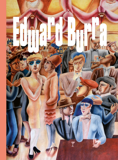 Edward Burra by Thomas Kennedy, Eliza Spindel, 9781917055000
