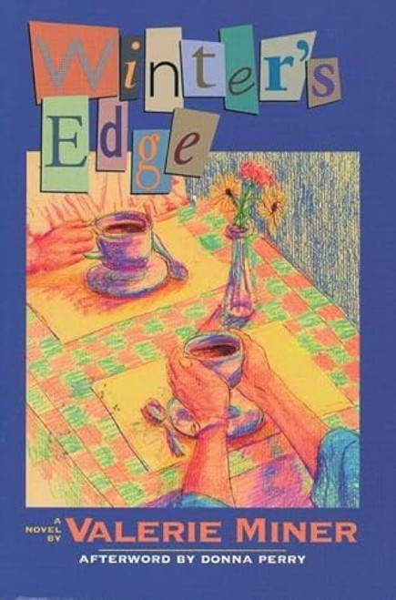 Winter's Edge by Valerie Miner, Donna Perry, 9781558611504
