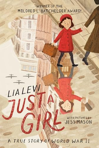 Just a Girl (A True Story of World War II) - 9780063065093 by Lia Levi, Jess Mason, Sylvia Notini