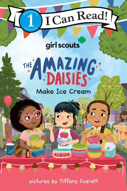Girl Scouts: The Amazing Daisies Make Ice Cream - 9780063317956 by Girl Scouts, Tiffany Everett, 9780063317956