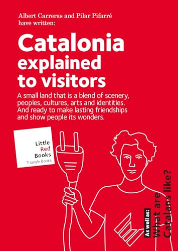 Catalonia (Explained to Visitors) (Miniature Edition) by Albert Carreras de Odriozola, Pilar Pifarré Matas, 9788484788089