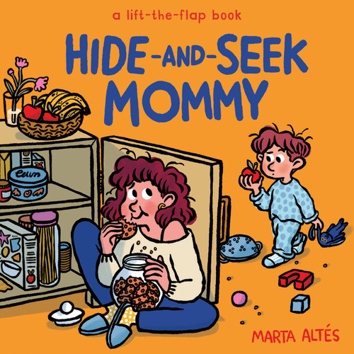 Hide-and-Seek Mommy (A Lift-the-Flap Book) by Marta Altés, 9781419785948