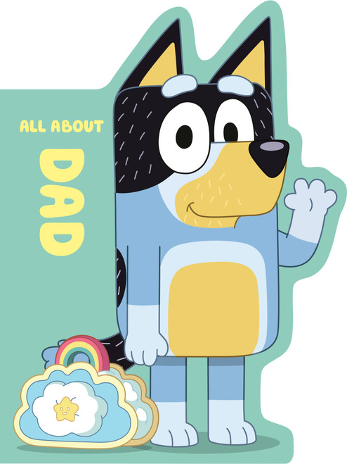 Bluey: All About Dad by Penguin Young Readers Licenses, 9798217145072