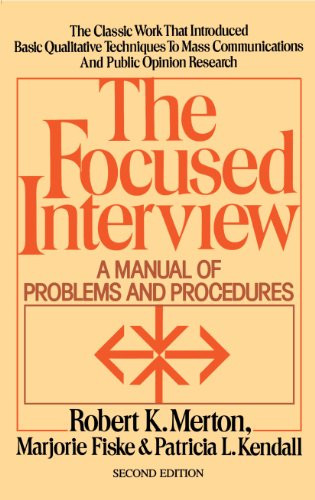 Focused Interview by Robert K. Merton, 9780029209868