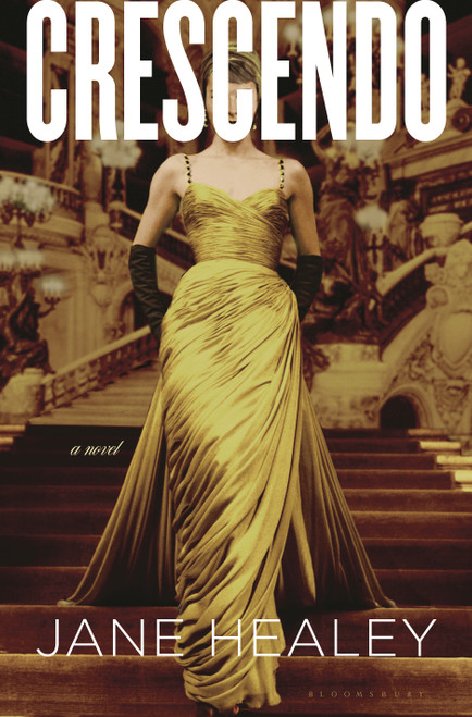 Crescendo (A Novel) by Jane Healey, 9781639735556