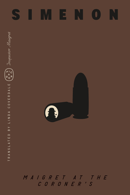Maigret at the Coroner's (Inspector Maigret) by Georges Simenon, Linda Coverdale, 9781250425799