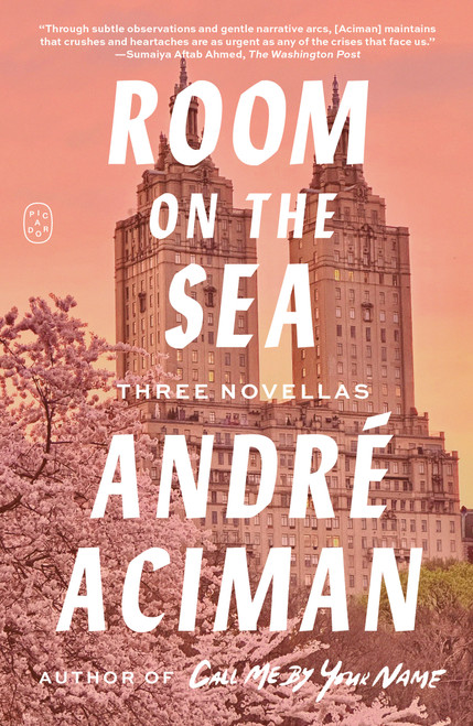 Room on the Sea (Three Novellas) - 9781250437891 by André Aciman, 9781250437891