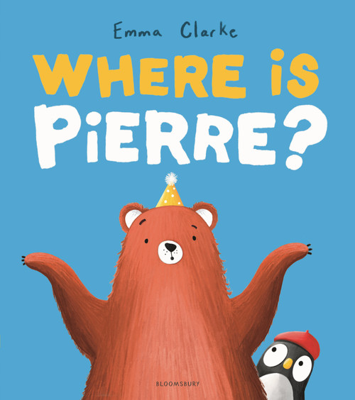 Where is Pierre? by Emma Clarke, 9781547620388