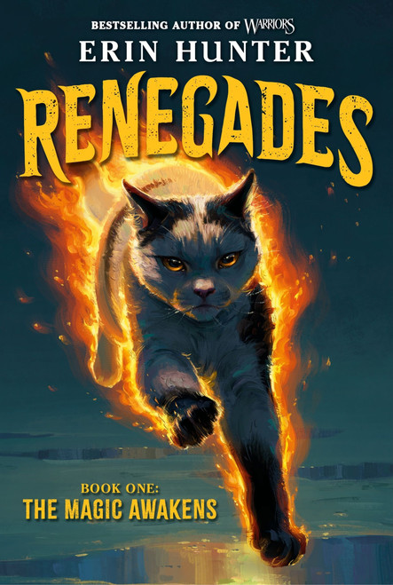 Renegades #1: The Magic Awakens by Erin Hunter, 9780063449527