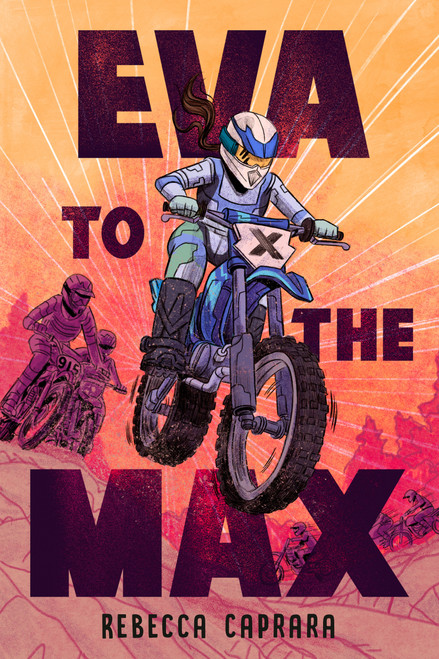 Eva to the Max - 9798217004973 by Rebecca Caprara, 9798217004973