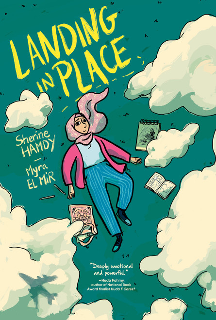 Landing in Place: A Graphic Novel - 9780735229440 by Sherine Hamdy, Myra El Mir
