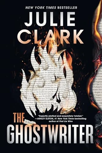 The Ghostwriter (Standard Edition) (A Novel) by Julie Clark, 9781464282379