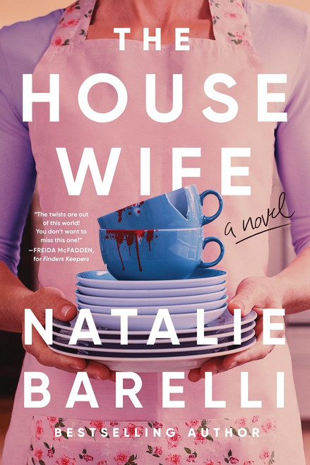 The Housewife by Natalie Barelli, 9781464247552