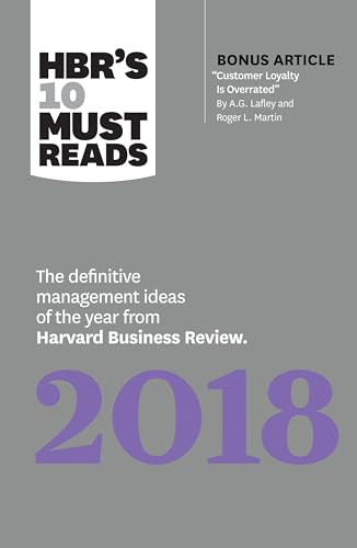 HBR's 10 Must Reads 2018 by Harvard Business Review, Michael E. Porter, Robert S. Kaplan, Daniel Kahneman, Roger L. Martin, 9781633693067
