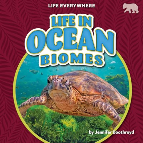Life in Ocean Biomes - 9798895777039 - 9798895777039 by Jennifer Boothroyd, N/A