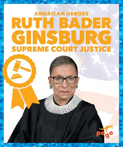 Ruth Bader Ginsburg: Supreme Court Justice by Becca Becker, N/A, 9798896623670