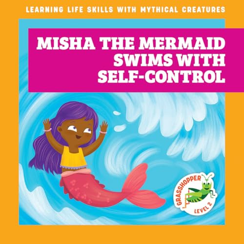 Misha the Mermaid Swims with Self-Control - 9798896623175 by Tracy J. Hora, Liliana Pérez, 9798896623175