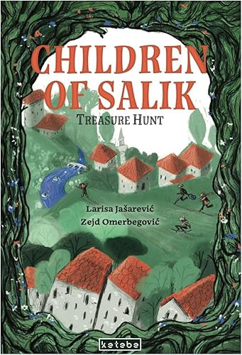 Children of Salik (Treasure Hunt) by Larisa Jašarević, Zejd Omerbegović, Büşra Kaygin Gafarov, 9786255998620