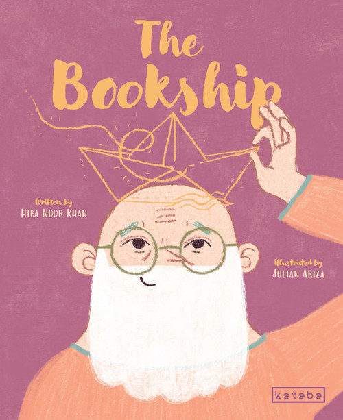 The Bookship by Hiba Noor Khan, Hiba Noor Khan, Hiba Noor Khan, Hiba Noor Khan, Hiba Noor Khan, Julian Ariza, 9786255929563