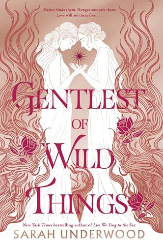Gentlest of Wild Things - 9780063234536 by Sarah Underwood