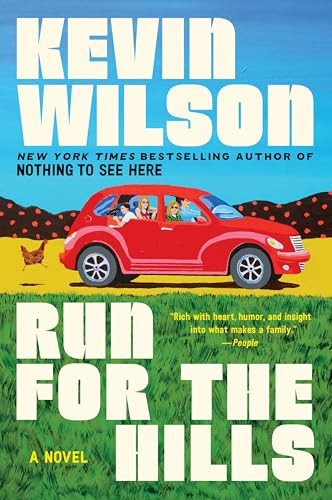 Run for the Hills (A Novel) - 9780063317529 by Kevin Wilson