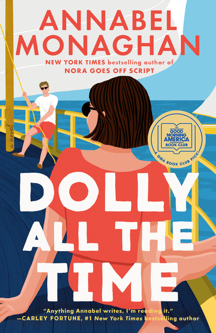 Dolly All the Time by Annabel Monaghan, 9780593853979