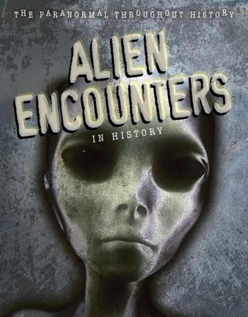 Alien Encounters in History by Enzo George, 9781725346543