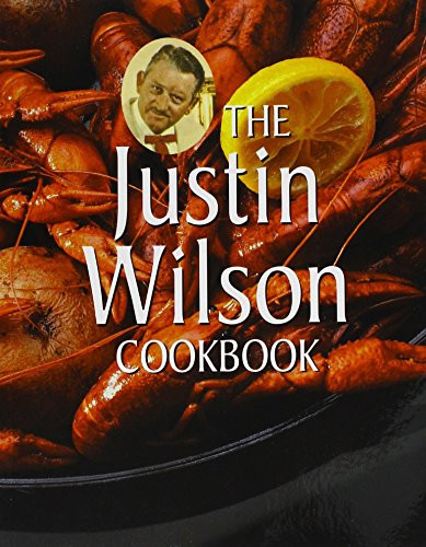 Justin Wilson Cookbook, The by Justin Wilson, 9781455623907