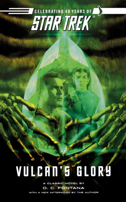 Star Trek: The Original Series: Vulcan's Glory by D.C. Fontana, 9781451623345
