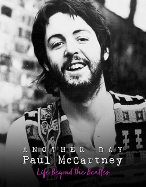Another Day - Paul McCartney by Pete Chrisp, 9781915343086